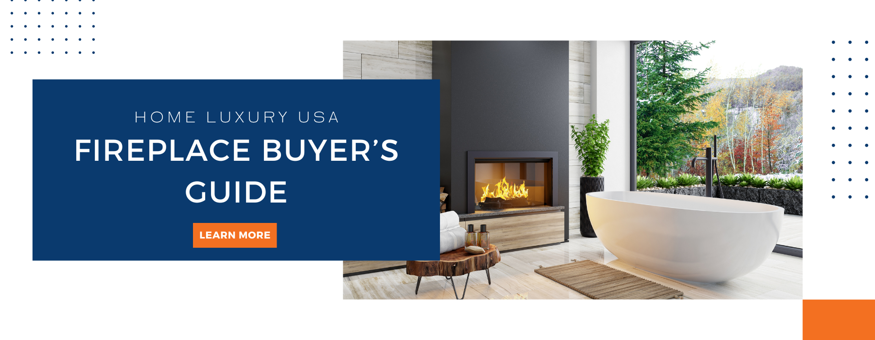 Home Luxury USA's Ultimate Fireplace Buyer's Guide